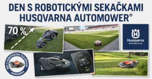 Den s robotickými sekačkami Husqvarna Automower®